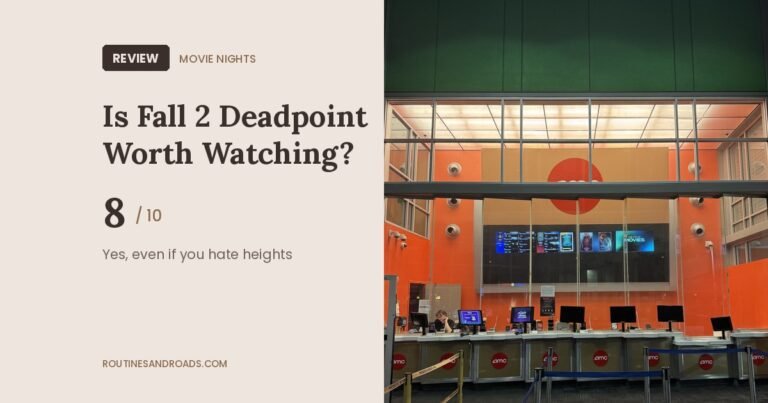 Is Fall 2 Deadpoint worth watching review card with an 8 out of 10 score next to an AMC theater ticket counter