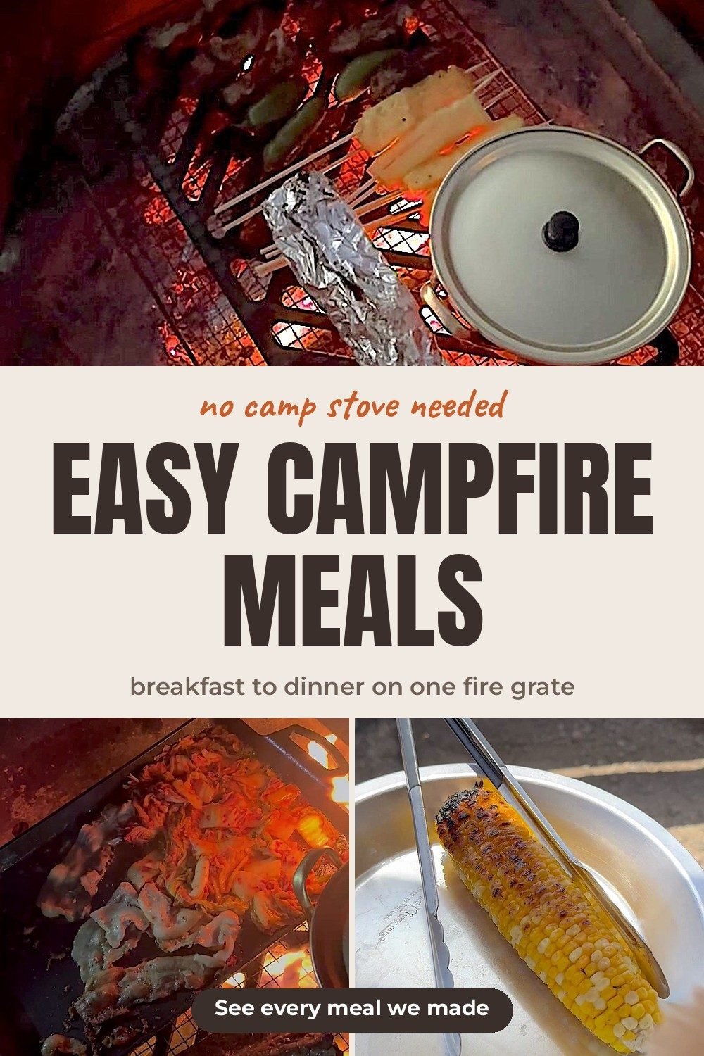 A small pot and a foil packet on a metal campfire grate over glowing coals, above pork belly with kimchi and charred corn on the cob