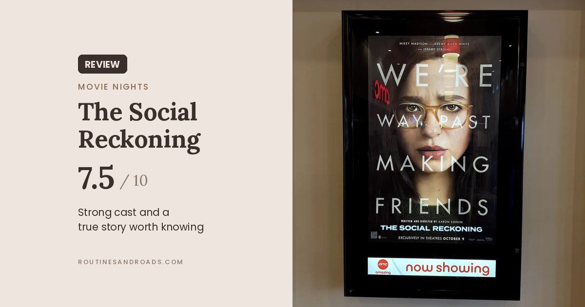 Is The Social Reckoning worth seeing review card with a 7.5 out of 10 score next to the movie poster at AMC